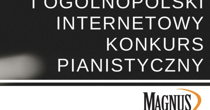 I Ogólnopolski Internetowy Konkurs Pianistyczny