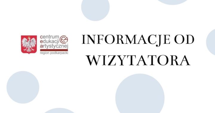 Informacje od wizytatora CEA Regionu Podkarpackiego