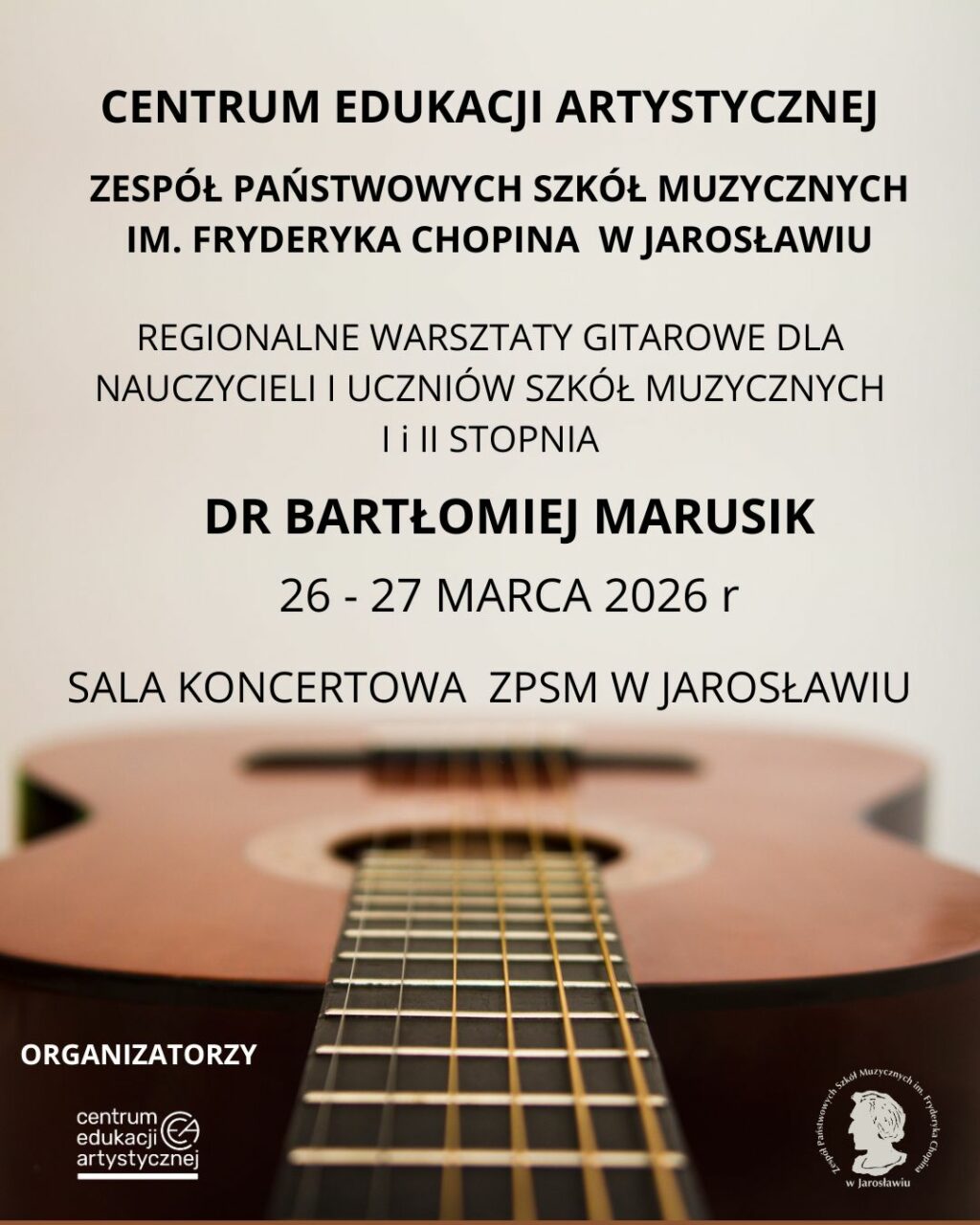 Regionalne Warsztaty Gitarowe - 26-27 marca 2026 r PLAKAT