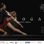 plakat Koncert tańca Droga